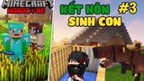 Minecraft: Bộ lạc cổ đại #3 Mình đã kết hôn và tạo em bé với người trong bộ lạc cổ đại