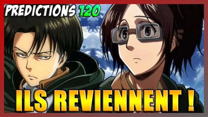 DE L'AIDE POUR HANSI ET LIVAI ! THÉORIE CHAPITRE 120 SHINGEKI NO KYOJIN