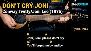 Don't Cry Joni - Conway Twitty and Joni Lee (1975) Easy Guitar Chords Tutorial with Lyrics part 3