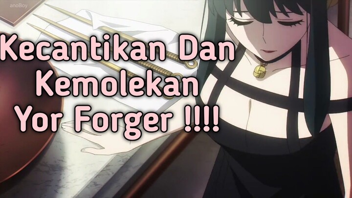 Kecantikan Dan Kemolekan Yor Forger