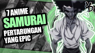 7 Rekomendasi Anime Samurai Paling Seru