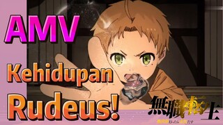 [Mushoku Tensei] AMV | Kehidupan Rudeus!