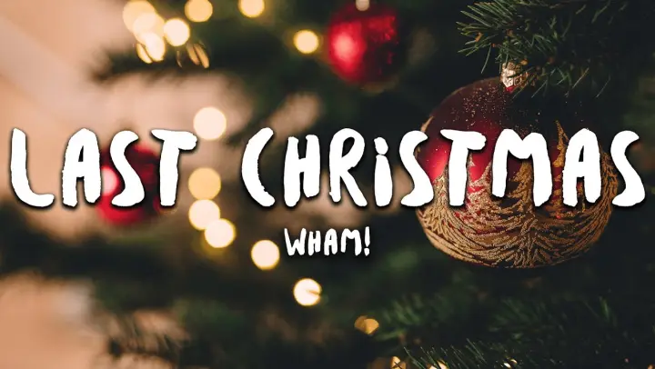 Wham! - Last Christmas (Lyrics)