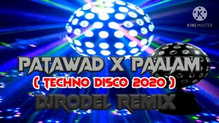 Patawad X Paalam ( DjRodel Remix ) 140Bpm