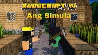 KadaCraft Season 4 | Episode 1 : Ang Simula sa Kakaibang Mundo