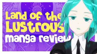LAND OF THE LUSTROUS MANGA REVIEW - Uchuu Shelf Manga Review
