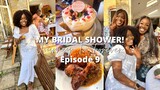 VLOG: MY BRIDAL SHOWER | PRE WEDDING PAMPER | LAST MIN STRESSES | Journey To Forever EP 9