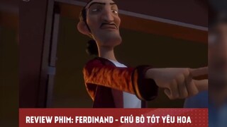 FERDINAND - CHÚ BÒ TÓT YÊU HOA tập 5