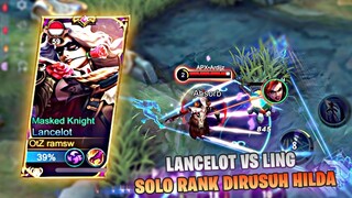 SOLO RANK LANCELOT VS LING, AWAL AWAL DIRUSUH HILDA FRANCO