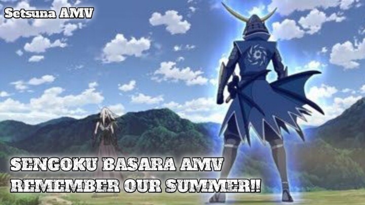 BASARA (AMV) - REMEMBER OUR SUMMERS | DATE MASAMUNE