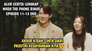 AKHIRNYA HAPPY ENDING BUAT HEE JU DAN SA EON - WHEN THE PHONE RINGS EPISODE 12 END