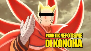 HOKAGE KE-7 MELAKUKAN NEPOTISME?