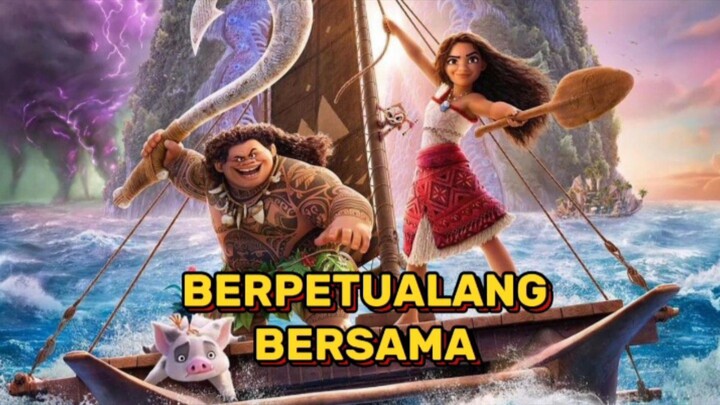 mau kemana lagi nih moana? MOANA 2