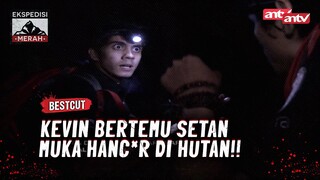 Penampakan Setan Muka Hanc*r di Gunung | Best Cut Ekspedisi Merah ANTV Eps 33 (3/3)