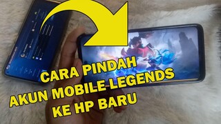 CARA MEMINDAHKAN AKUN MOBILE LEGENDS KE HP LAIN