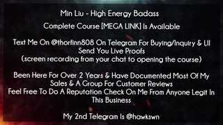 [40$]Min Liu - High Energy Badass course download