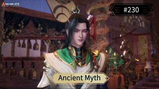 Ancient Myth Eps 230 Sub Indo