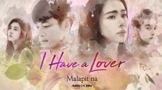 EP.8 • I HAVE A LOVER • TAGALOG
