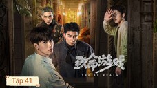 Phim Trò Chơi Trí Mệnh - 致命游戏 ( Kính Vạn Hoa Chết Chóc ) - Tập 41 - Vietsub