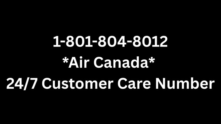 Número de Teléfono de Atención al Cliente de !$!AIR CANADA$!$! Guía Completa Paso a Paso 2026