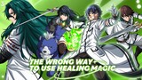 The Wrong Way to Use Healing Magic Episode 3 (Link in the Description)