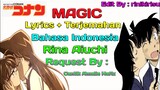 MAGIC - Rina Aiuchi (Detective Conan Opening 27) Lyrics + Terjemahan Indonesia