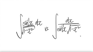 trig integral  ∫arc sin(x)/√(1-x^2) dx vs  ∫1/(arc sin(x) √(1-x^2)) dx