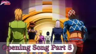 Jojo's Bizarre Adventure Part 5 - Opening Song Part 5