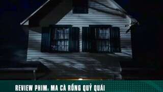 REVIEW PHIM: “ MA CÀ RỒNG QUỶ QUÁI “ ( Phần 6 ) #reviewphimhaynhat
