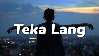 Justin Vasquez - Teka Lang (Cover)