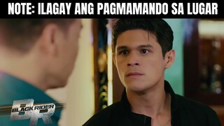 Note - Ilagay ang pagmamando sa lugar | Black Rider