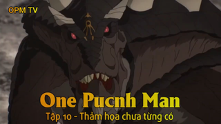 One Punch Man Tập 10 - Thảm họa chưa từng có