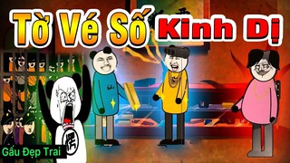 Gấu Đẹp Trai : TỜ VÉ SỐ KINH DỊ | Phim Ngắn Gấu Đẹp Trai Hài Hước Kinh Dị