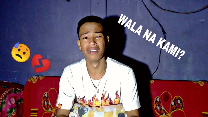 WALA NA KAMI?