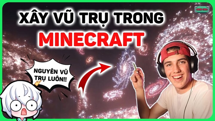 Xây Dựng VŨ TRỤ Trong MINECRAFT?