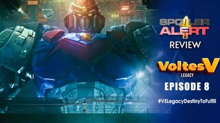 SPOILER ALERT REVIEW: Voltes V Legacy Episode 8