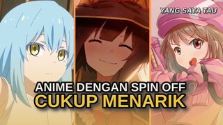 REKOMENDASI ANIME SPIN OFF TERBAIK