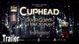 Cuphead PS4 Trailer [HD 1080P]