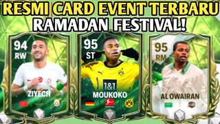 RESMI CARD EVENT TERBARU RAMADAN FESTIVAL TELAH RILIS! BAHAS TUNTAS INFORMASI FC MOBILE YUAHPLAY!