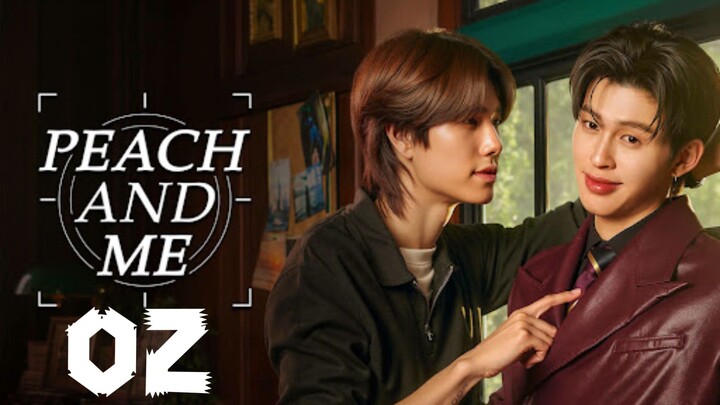 [English Sub] PEACH AND ME (EPISODE 2)