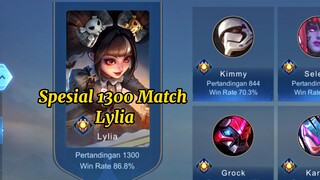 Spesial 1300 Match Lylia 😈