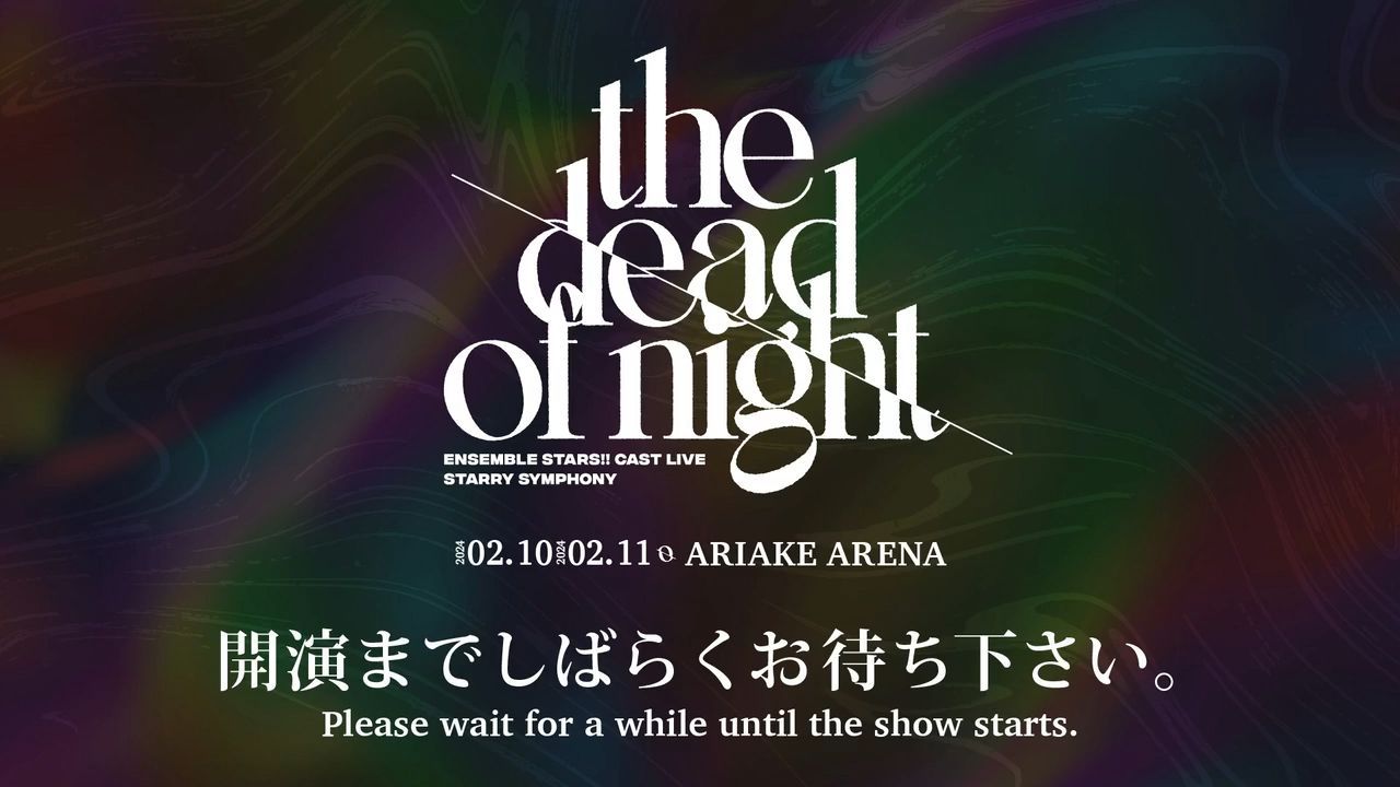 お笑い・バラエティ the dead of nightCast Live Starry Sympho the dead of night DAY1 - BiliBili