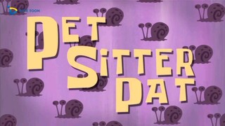 Spongebob Squarepants Bahasa Indonesia Season 8 - Pet Sitter Pat