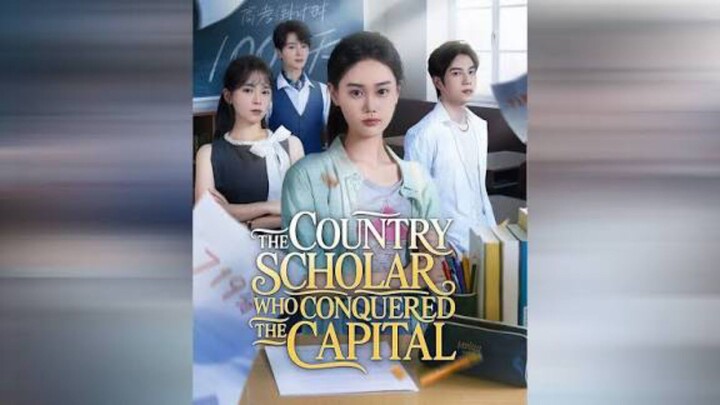 The Country Scholar Who Conquered The Capital | #shortdrama