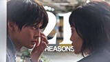 ✧˚‧ 21 reasons ∥ kikazaranai koi ni ha riyuu ga atte
