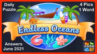 4 Pics 1 Word - Endless Oceans - June 2021 - Answers Daily Puzzle + Daily Bonus Puzzle