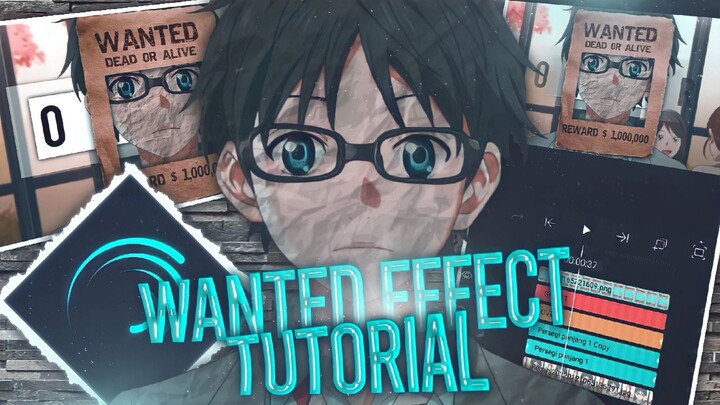 Tutorial Wanted Effect Alight Motion - AMV