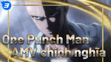 [One Punch Man] Chính nghĩa_3