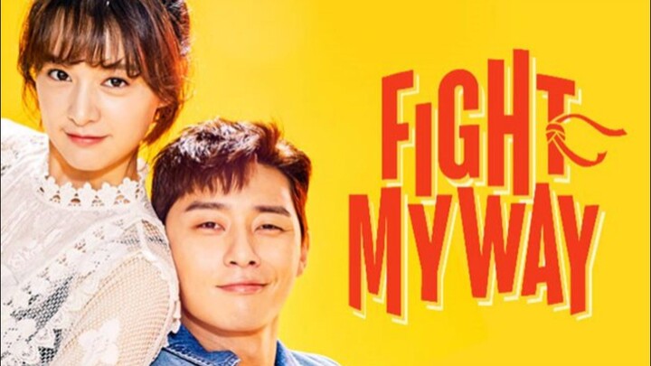 Fight For My Way Tagalog Ep 13