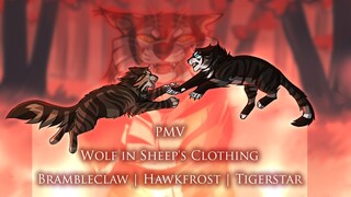 ◁ WARRIORS ▷ Brambleclaw | Hawkfrost | Tigerstar | Wolf in Sheep's Clothing | PMV